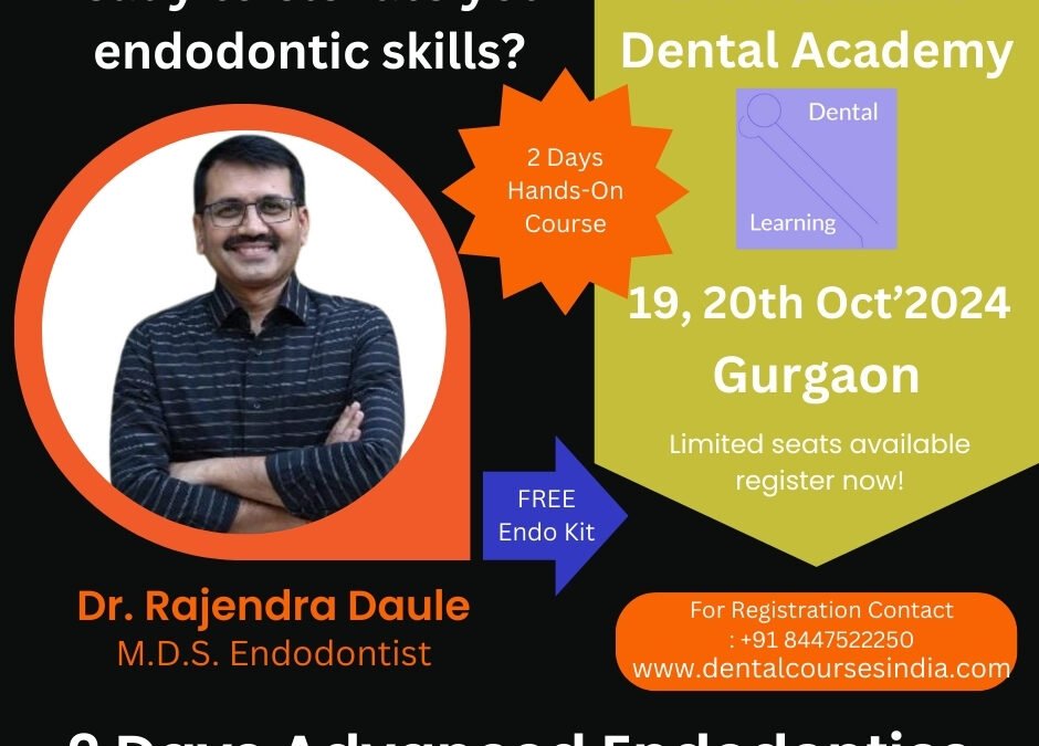 endodontic course Gurgaon